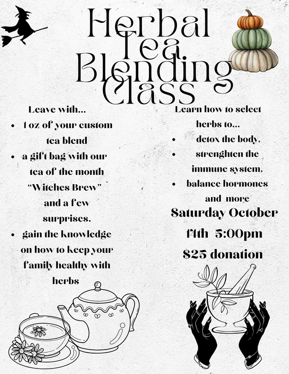 Herbal Tea Blending Class (In Person)  October Class